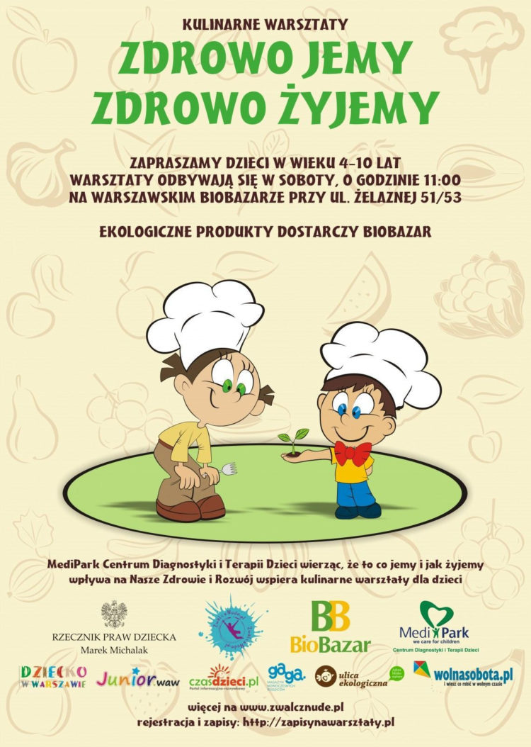 Warsztaty kulinarne o pysznym i zdrowym jedzeniu: Zdrowo jemy, zdrowo żyjemy