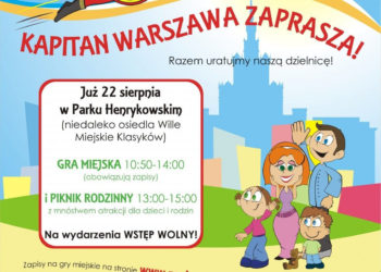 Ogłaszamy nabór na Superbohaterów!  Kapitan Warszawa szuka właśnie Ciebie! Weź udział w rodzinnej grze miejskiej!