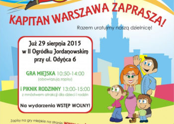 Ogłaszamy nabór na Superbohaterów!  Kapitan Warszawa szuka właśnie Ciebie! Weź udział w rodzinnej grze miejskiej!
