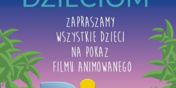 Fort dzieciom Zaprasza na „Rio” – pokaz filmu animowanego