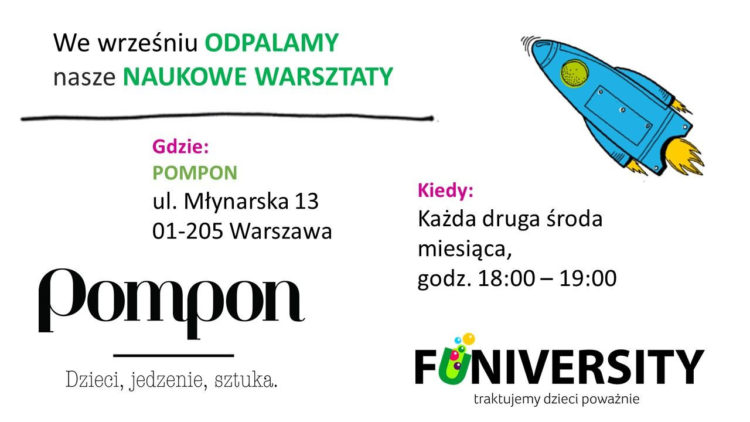 9 września o godzinie 18 startują w Pomponie warsztaty naukowe Funiversity