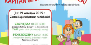 Ogłaszamy nabór na Superbohaterów!  Kapitan Warszawa szuka właśnie Ciebie! Weź udział w rodzinnej grze miejskiej!