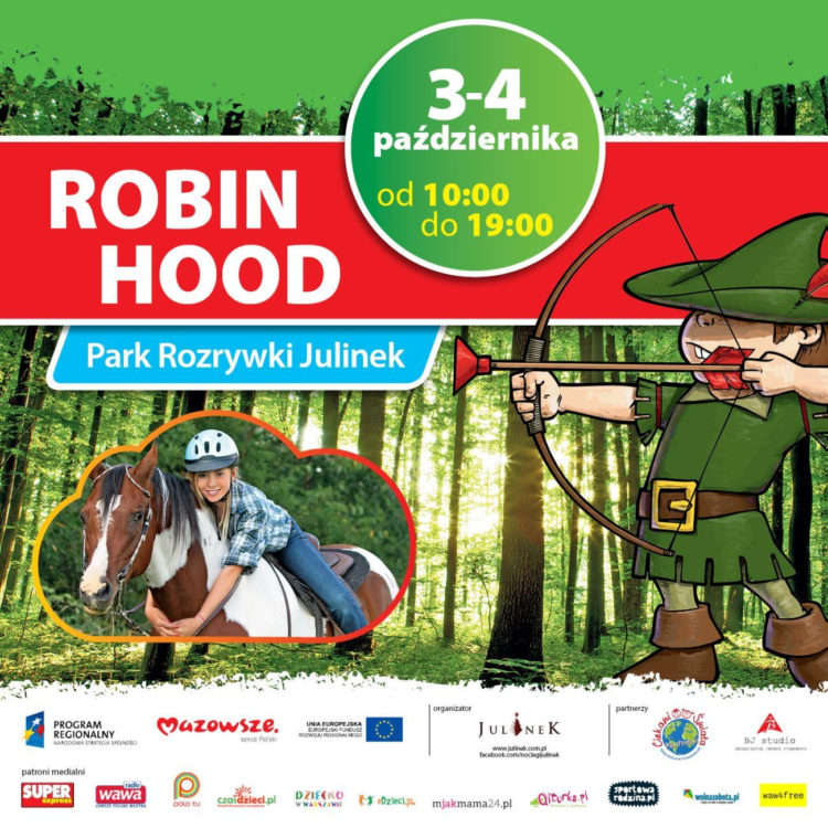 Robin Hood w Parku Rozrywki Julinek!