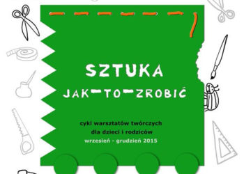 SZTUKA jak-to-zrobić. W pracowni artysty land art’u