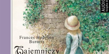 „TAJEMNICZY OGRÓD” POWRACA!