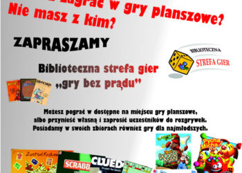 Biblioteczna Strefa Gier „Gry bez prądu”