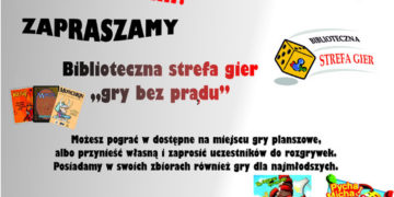 Biblioteczna Strefa Gier „Gry bez prądu”