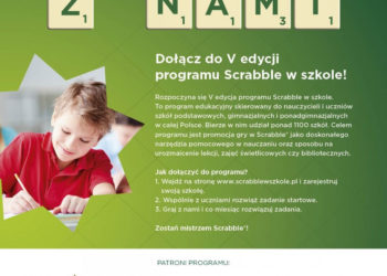 RUSZYŁA V EDYCJA OGÓLNÓPOLSKIEGO PROGRAMU „SCRABBLE® W SZKOLE”
