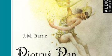 „Piotruś Pan” powrócił! – audiobook już w sprzedaży!