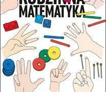 „Rodzinna matematyka. Łamigłówki, które rozwijają i bawią”: Radość ze wspólnego łamania głowy!