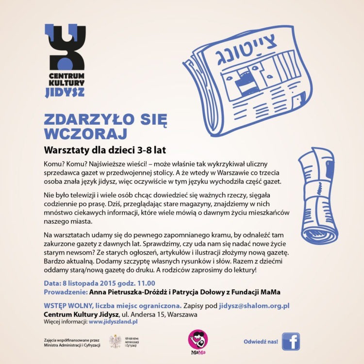 Warsztaty dla dzieci 3-8 lat pt. „Zdarzyło się wczoraj”