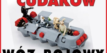 Fabryka Cudaków – WÓZ BOJOWY