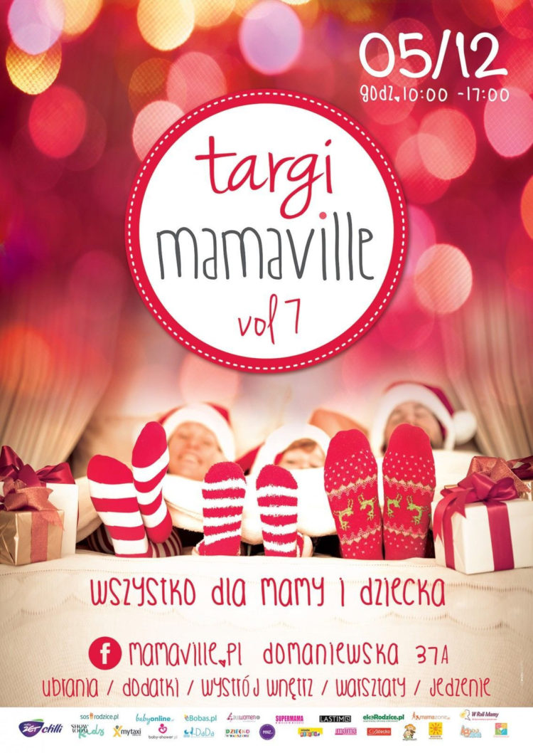 MAMAVILLE edycja Mikołajkowo-Świąteczna – targi dla mamy i dziecka