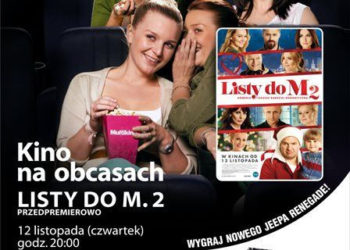 W święta wszystko jest możliwe! – „Listy do M. 2” przedpremierowo  12 listopada w ramach cyklu  „Kino na Obcasach”