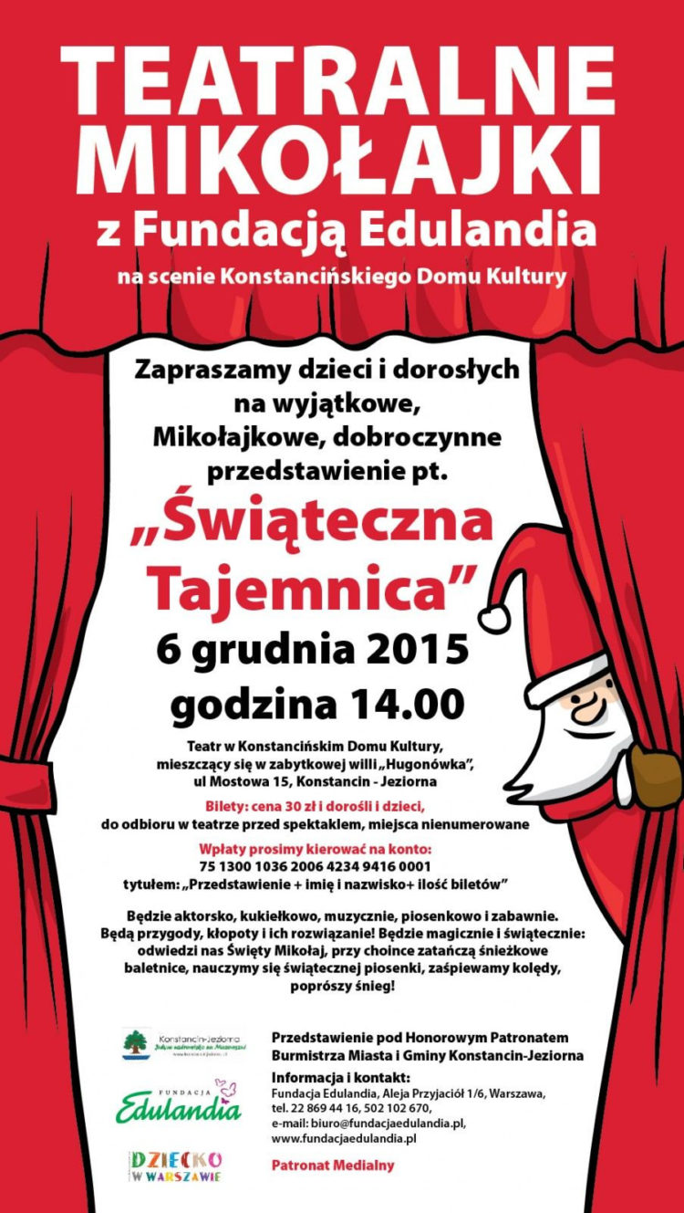 Teatralne Mikołajki z Fundacją Edulandia na scenie Konstancińskiego Domu Kultury!