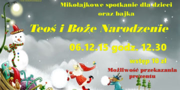 Niedzielno-rodzinne spotkanie z teatrem oraz św. Mikołajem