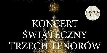 Legendarny „Koncert Świąteczny Trzech Tenorów”  26 grudnia tylko w Multikinie!
