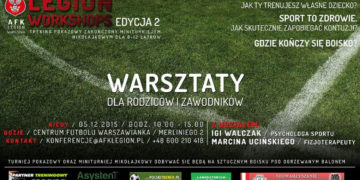 PIŁKARSKI TURNIEJ MIKOŁAJKOWY DLA DZIECI Z WARSZTATAMI DLA RODZICÓW w ramach cyklu Legion Workshops