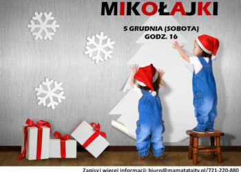MIKOŁAJKI W MAMA TATA I TY