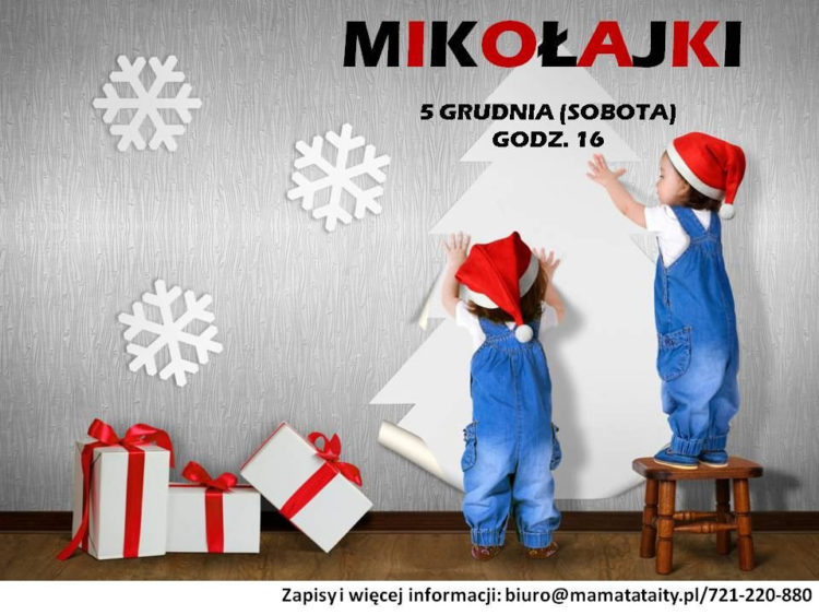 MIKOŁAJKI W MAMA TATA I TY