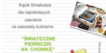 „Świąteczne pierniczki na choinkę” – warsztaty kulinarne dla dzieci