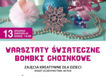 Warsztaty świąteczne dla dzieci – Bombki choinkowe