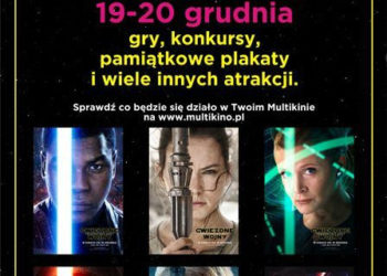 „Gwiezdne wojny: Przebudzenie Mocy” od piątku w warszawskich Multikinach!
