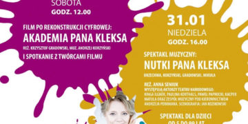 Bajkowy weekend z Panem Kleksem 30 i 31 stycznia 2016 w kinie Elektronik przy ul. Gen Zajączka 7