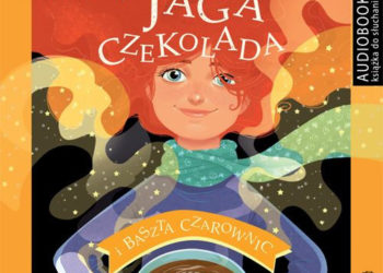 Jaga Czekolada czyli pierwszy tom fantastycznego cyklu Agnieszki Mielech!