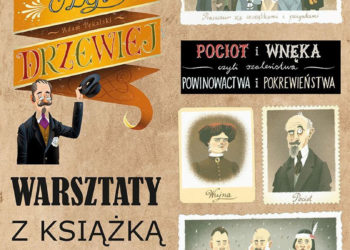 „Dawniej czyli drzewiej” – warsztaty familijne z książką