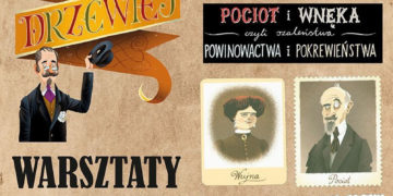 „Dawniej czyli drzewiej” – warsztaty familijne z książką