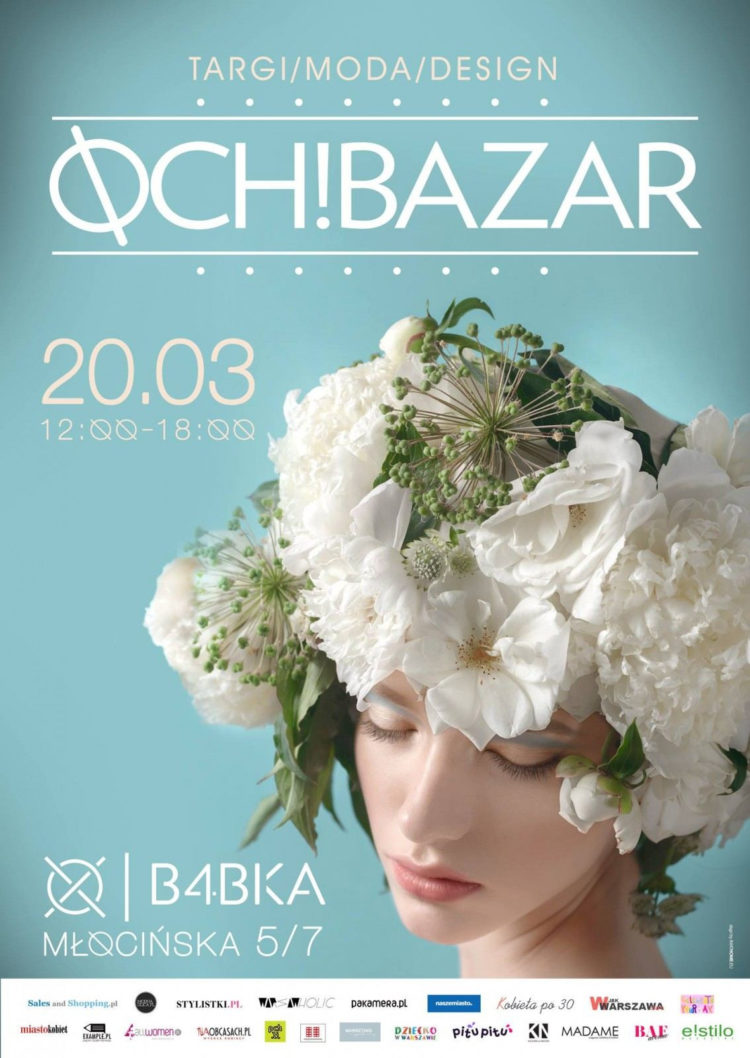 OCH! BAZAR wiosna u polskich projektantów