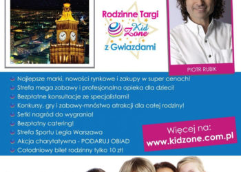 II Rodzinne Targi z Gwiazdami-12 marca Pałac Kultury i Nauki w Warszawie. Uwaga-bezpłatne wejściówki!