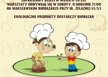 Warsztaty kulinarne o pysznym i zdrowym jedzeniu:  Zdrowo jemy, zdrowo żyjemy