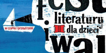 Festiwal Literatury dla Dzieci w Warszawie