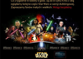 Star Wars w Kinie z Tatą – wszystkie części