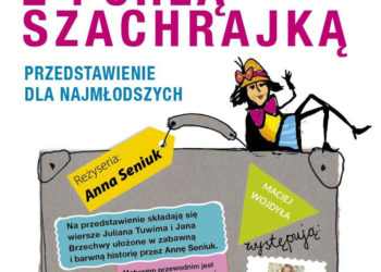 Podróż z Pchłą Szachrajką przedstawienie teatralne dla dzieci  reż. Anna Seniuk