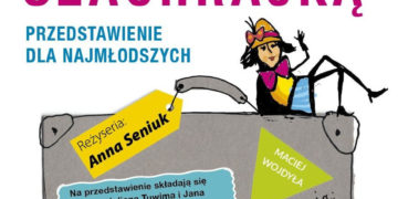 Podróż z Pchłą Szachrajką przedstawienie teatralne dla dzieci  reż. Anna Seniuk