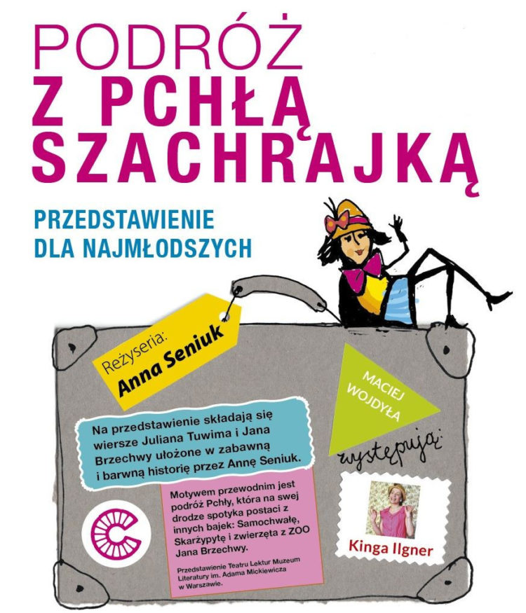 Podróż z Pchłą Szachrajką przedstawienie teatralne dla dzieci reż. Anna Seniuk