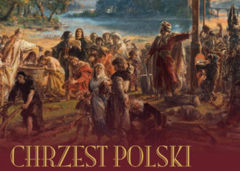 Wystawa „Chrzest Polski” w Muzeum Wojska Polskiego