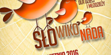 VI Przegląd Wokalny Dla Dzieci i Młodzieży „SŁOWIKONADA”