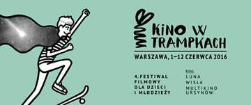 4. edycja Festiwalu Filmowego dla Dzieci i Młodzieży Kino w Trampkach zaczyna się już za tydzień!