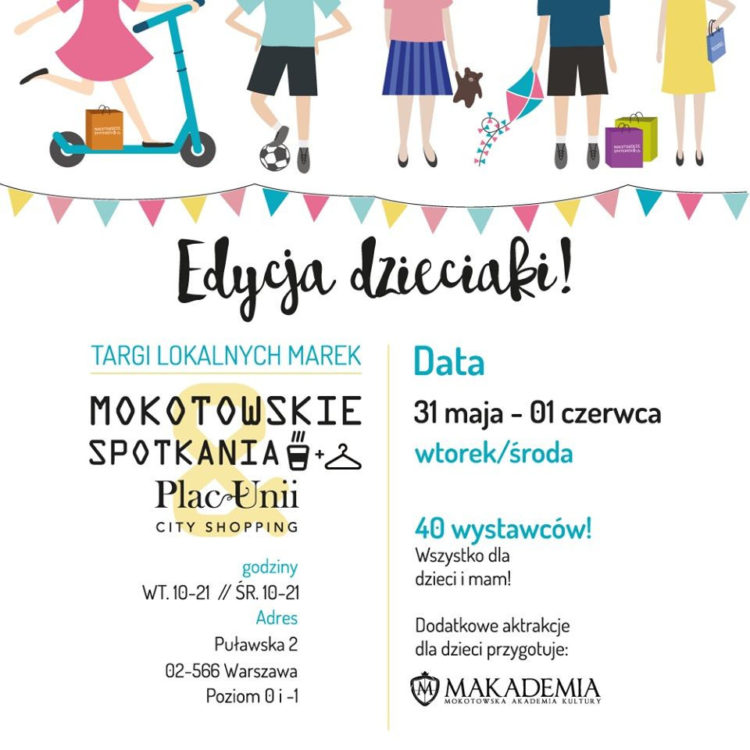 Mokotowskie Spotkania- Edycja dzieciaki