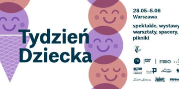 Tydzień dziecka 28 maja – 5 czerwca