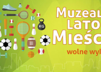 Lato w Mieście 2016 w Muzeum Sportu