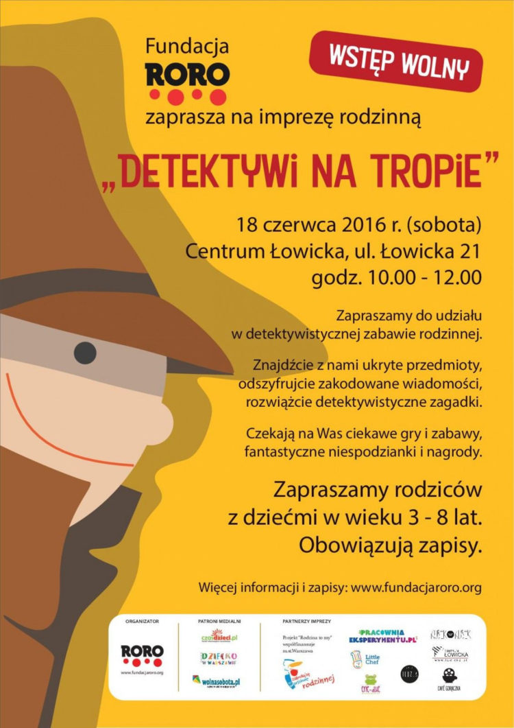 18.06 – Impreza rodzinna Fundacji RoRo – „Detektywi na tropie”