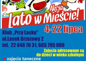 Lato w mieście – Klub „Przy Lasku”
