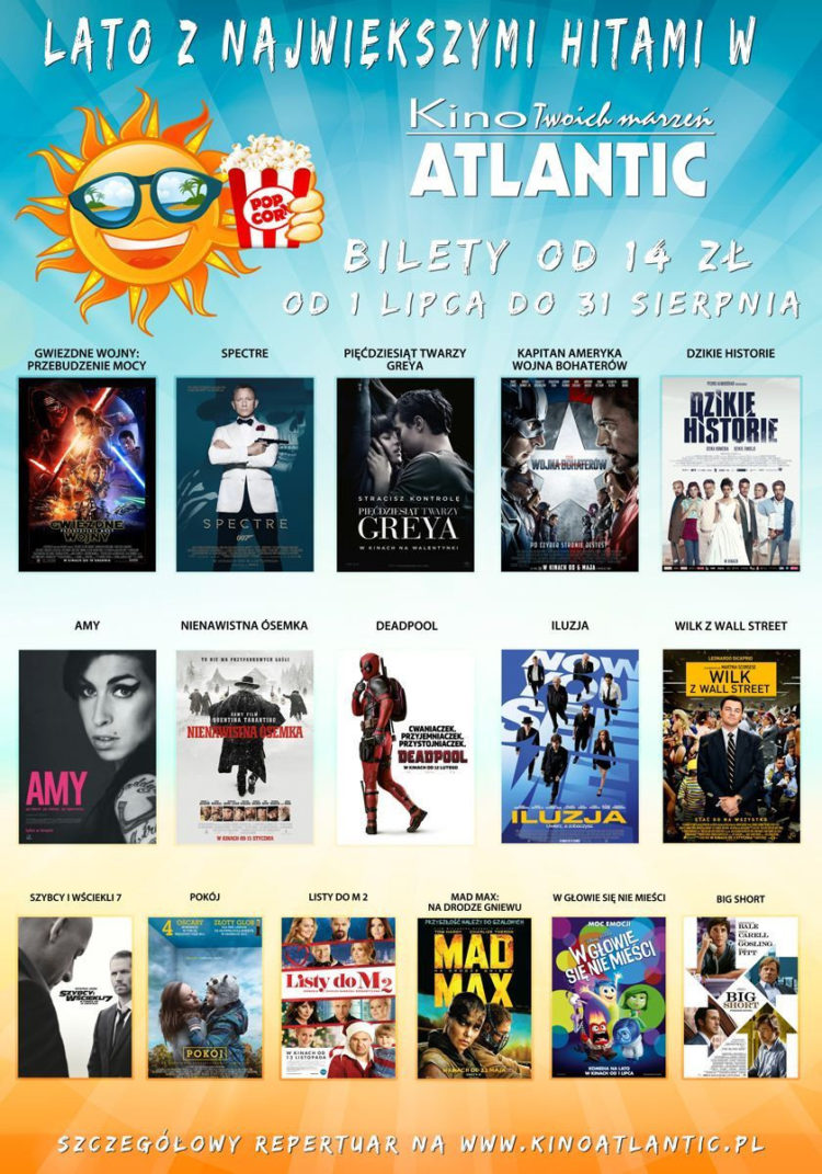 Lato z największymi hitami w Kinie Atlantic  od 1 lipca do 31 sierpnia