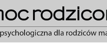 Warsztaty dla Rodziców dzieci w wieku 1-4 lata „Nieznośne dziecko”