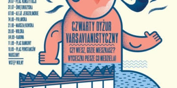 Marszałkowska – IV dyżur varsavianistyczny